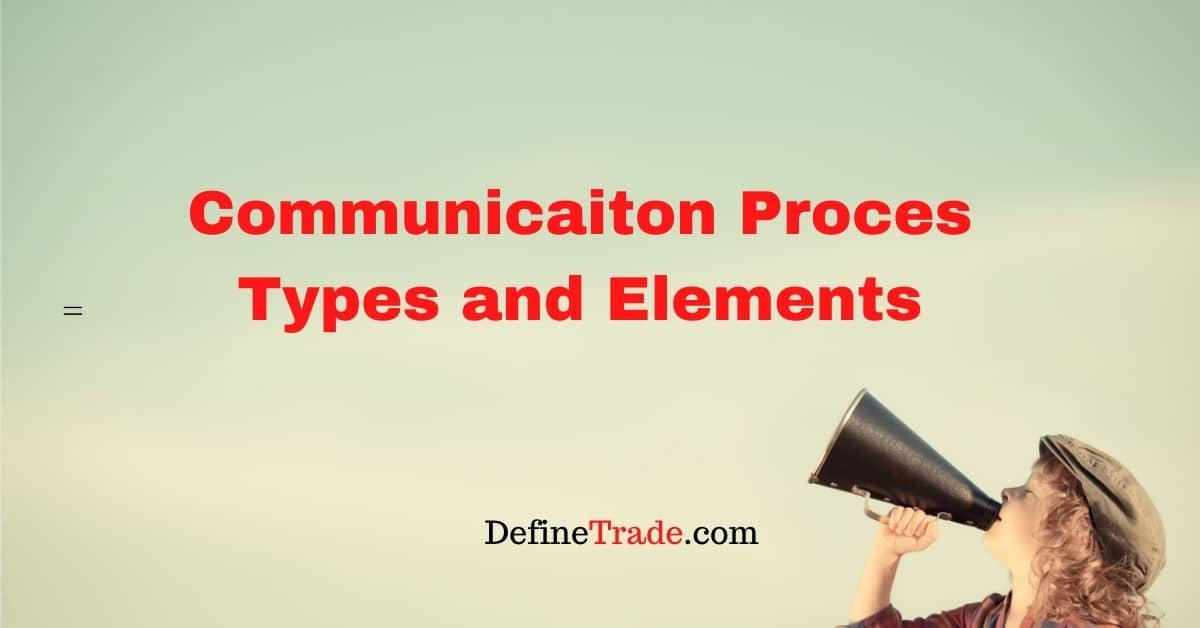 Communication Process