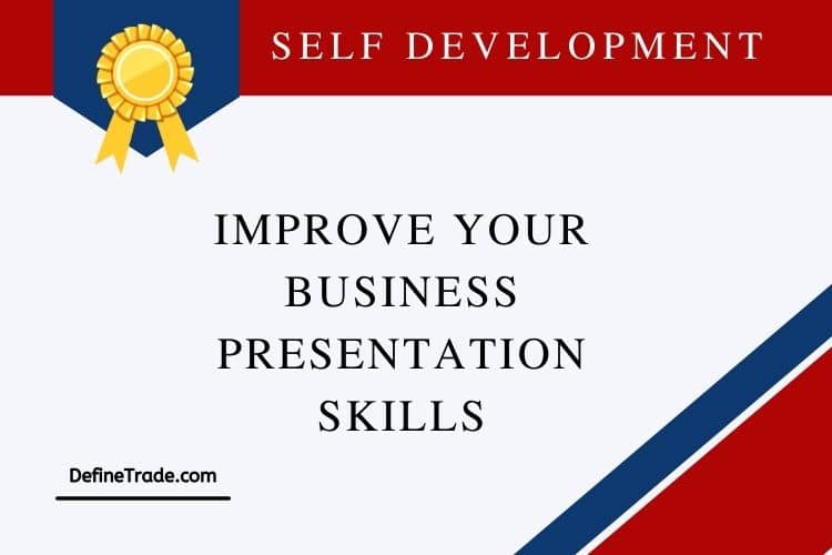 improve your business presentation skills