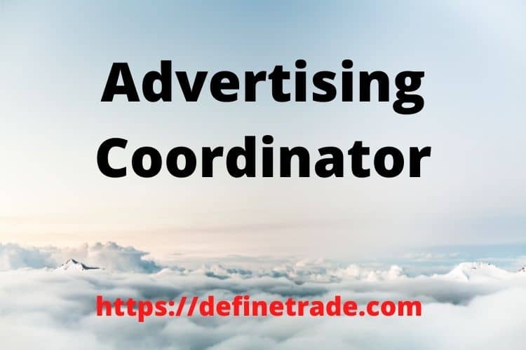 Advertising Coordinator