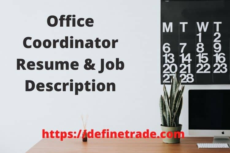 Office Coordinator Resume & Job Descriptions with Duties