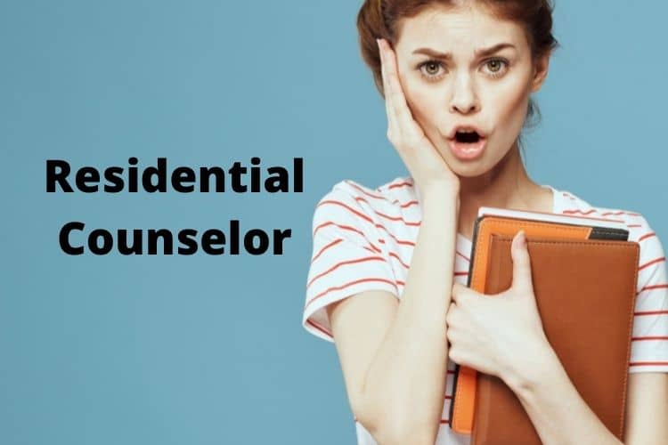 Residential Counselor Job Description & Resume