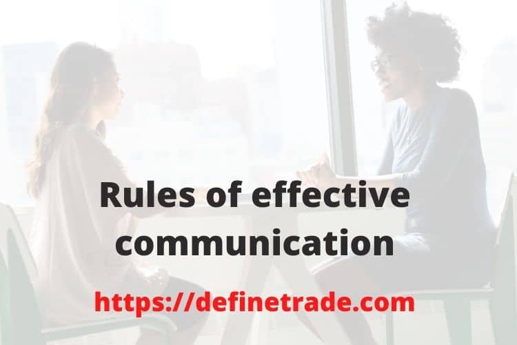 Rules Of Good Communication