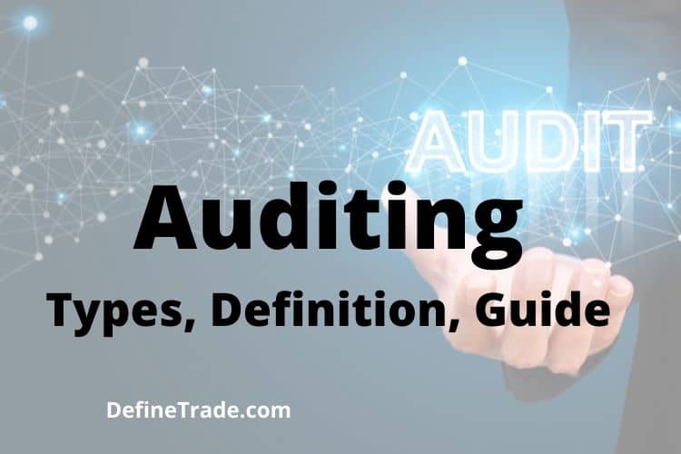 Audit Definition Types Objectives and its Importance