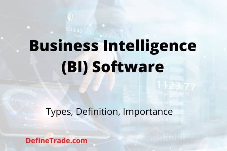 Business Intelligence (BI) Software Tools with Examples