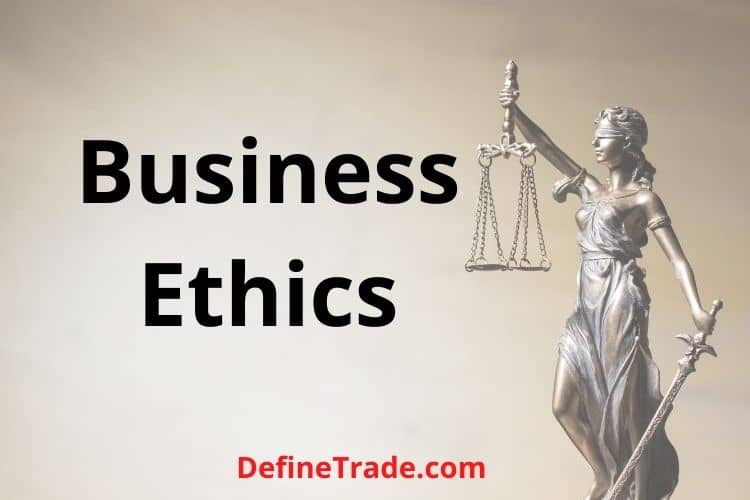 What is business ethics and why is it important Principle
