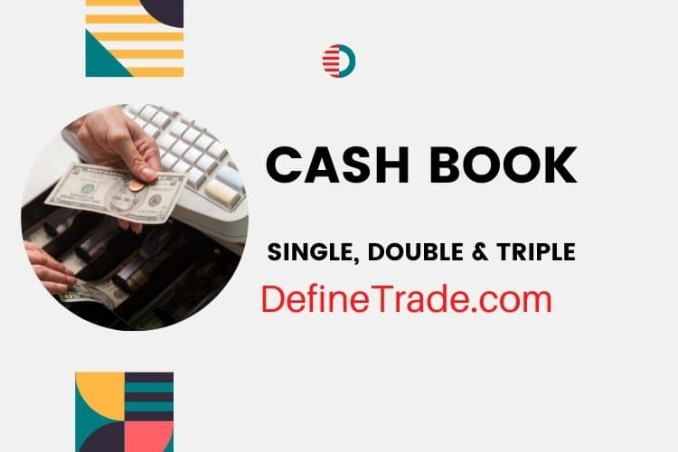 Explain The 3 Types Of Cash Book