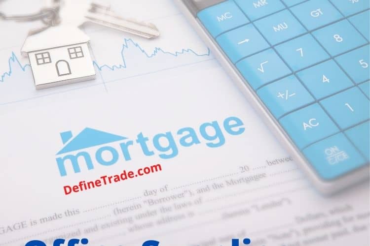 Mortgage Definition Types Characteristics | Meaning