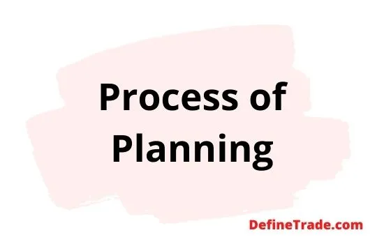 Process of planning