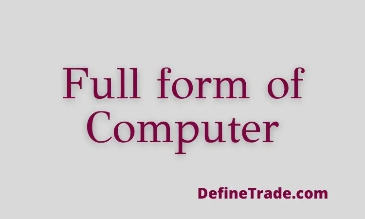 full form of computer