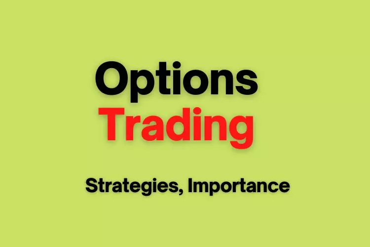 10 options Trading Strategies, Importance and Steps for Beginners