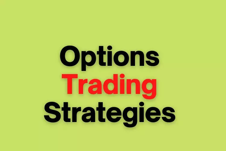 Options Trading Strategies